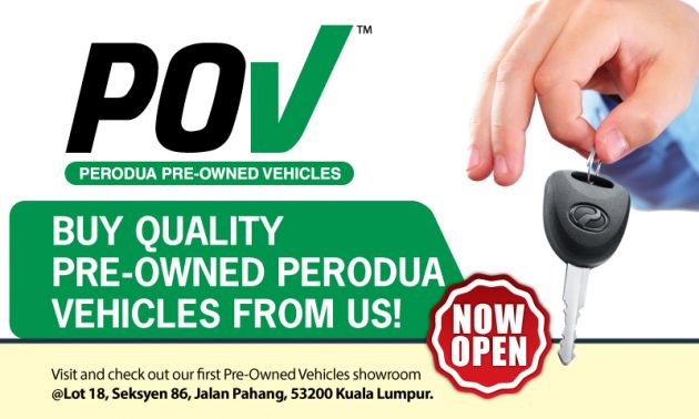 Perodua 官方认证二手车，POV 首间销售中心正式开张！ - Paul Tan 汽车资讯网